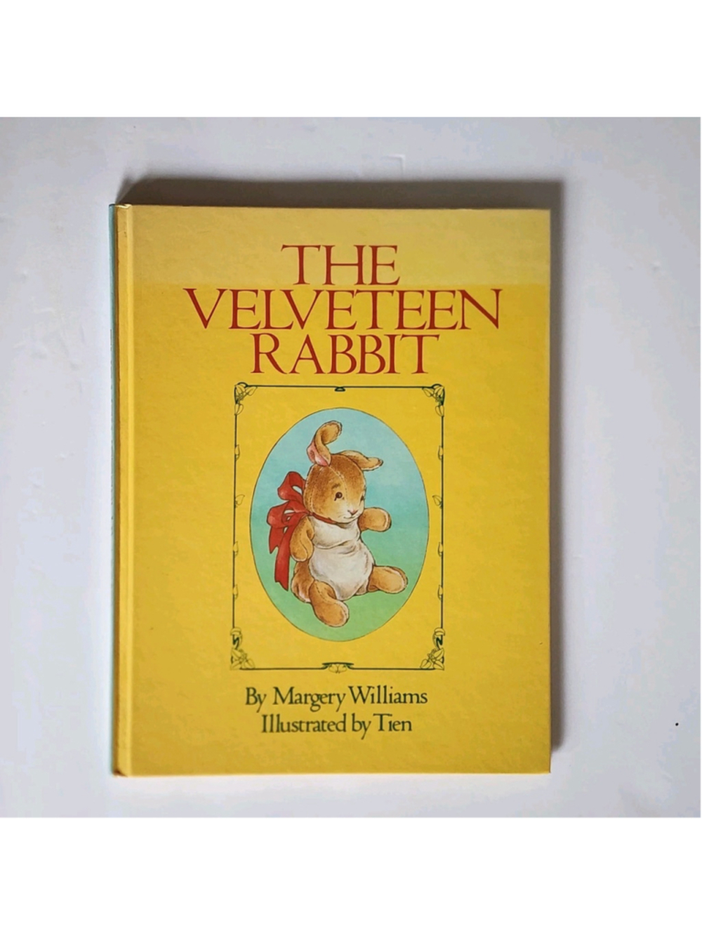 The Velveteen Rabbit Or How Toys Become Real Margery Williams 1983 Hardcover 11"